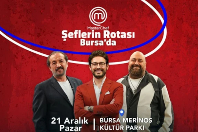 'Şeflerin Rotası' Bursa'dan geçti